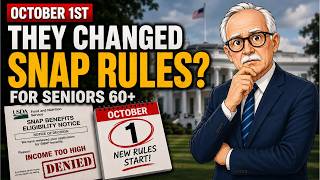 Seniors Denied SNAP Before October 1 Rules Could Change Everything
