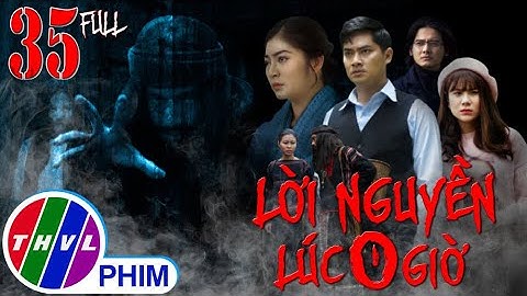 Lời nguyền lúc 0 giờ - Tập cuối