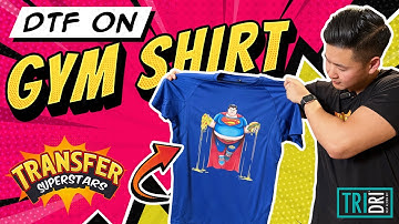 Applying DTF Transfers on a Stretchy Gym Shirt - TRIDRI