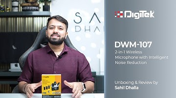 Sahil Dhalla: Unboxing the Digitek DWM-107 2-in-1 Wireless Microphone