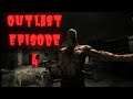 Outlast Episode 4