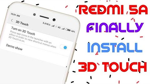 Redmi 5a Finally Enable 3D Touch | How To Enable 3D Touch On Any Xiaomi Device