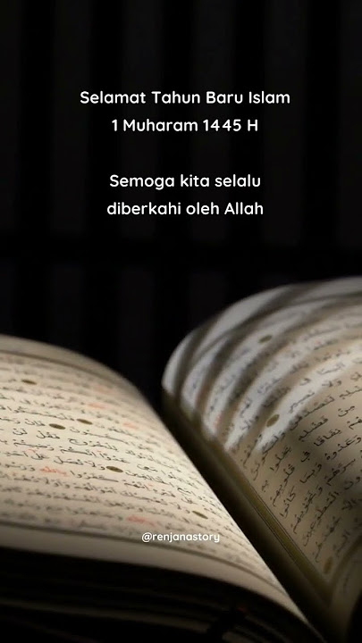 Selamat Tahun Baru Islam #muharram #tahunbaruislam #storywa #storyislami