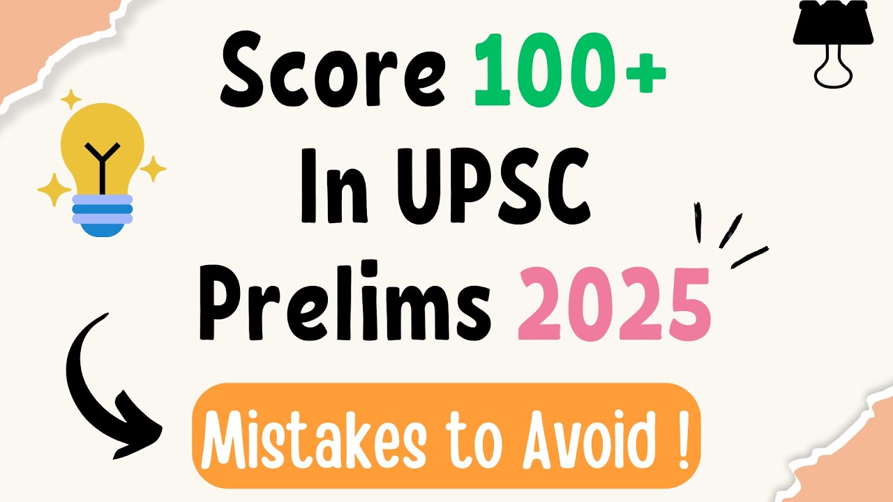 Score 100+ in UPSC Prelims 2025 *Easily* - YouTube