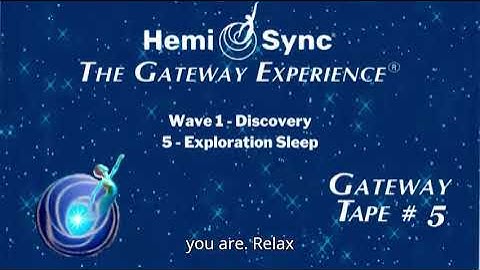 GATEWAY TAPE #5: EXPLORATION SLEEP - WAVE I DISCOVERY - ENHANCED AUDIO
