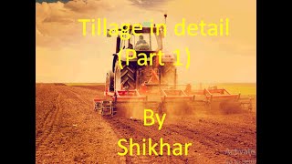 tillage part 1/AFO /NSC/ IFFCO/ TA/ all agriculture exam/2020
