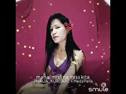 Mahal Miss Na Miss Kita Thaliakurdapz Chords Chordify