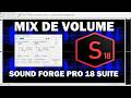COMO CONFIGURAR A MIX DE VOLUME NO SOUND FORGE PRO 18 SUITE