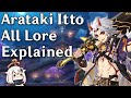 Who The Hell Is Arataki Itto?? (Lore as of Version 2.1)