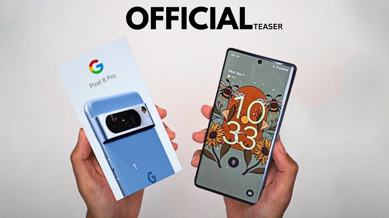 Google Pixel 8 Pro - OFFICIAL VIDEO! - YouTube