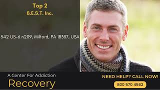 Top 3 Addiction Rehab in Milford, PA