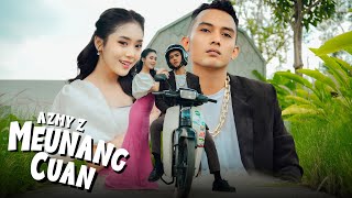 MEUNANG CUAN - AZMY Z (Official Music Video)