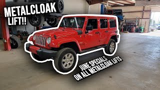 JUNE SPECIALS ON ALL METALCLOAK LIFTS!!