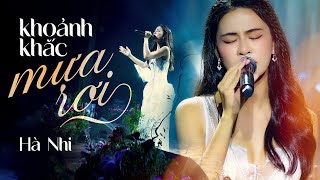 Khoảnh Khắc Mưa Rơi - Hà Nhi | Official Music Video | Mây Sài Gòn