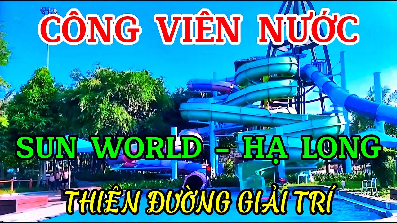 Аквапарк «Тайфун» в Sun World — Халонг, рай для летних развлечений