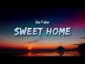 Don Toliver Sweet Home Lyrics