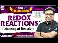 Balancing of Reaction | Redox Reactions | Class 11 Chemistry | JEE 2026 | LIVE  @InfinityLearn-JEE
