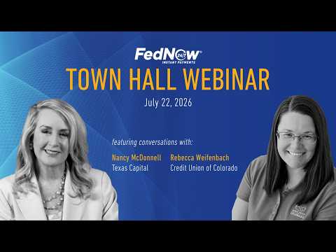 FedNow® Service Town Hall held on 7/22/26
