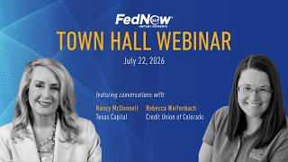 FedNow® Service Town Hall held on 7/22/26