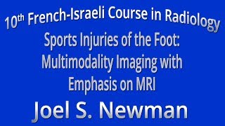 Sports Injuries Of The Foot Multimodality Imaging With Emphasis On Mri - Joel S Newman