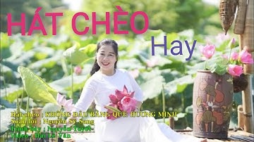 Hát Chèo Nguyễn Tuyết _ Không Đâu Bằng Quê Hương Mình _ SL ; Nguyễn Sỹ Sang _ Điệu LNC