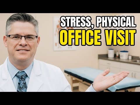 Stress, Physical - OFFICE VISIT | Dr. Jason West
