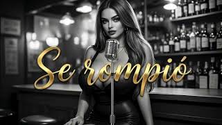Se Rompió -una emotiva balada - Flamenco music 2026