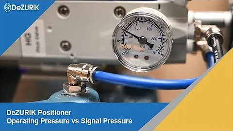 DeZURIK Positioner Operating Pressure vs Signal Pressure