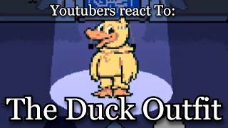 YouTubers react To: The Duck Outfit | Deltarune - Chapter 5