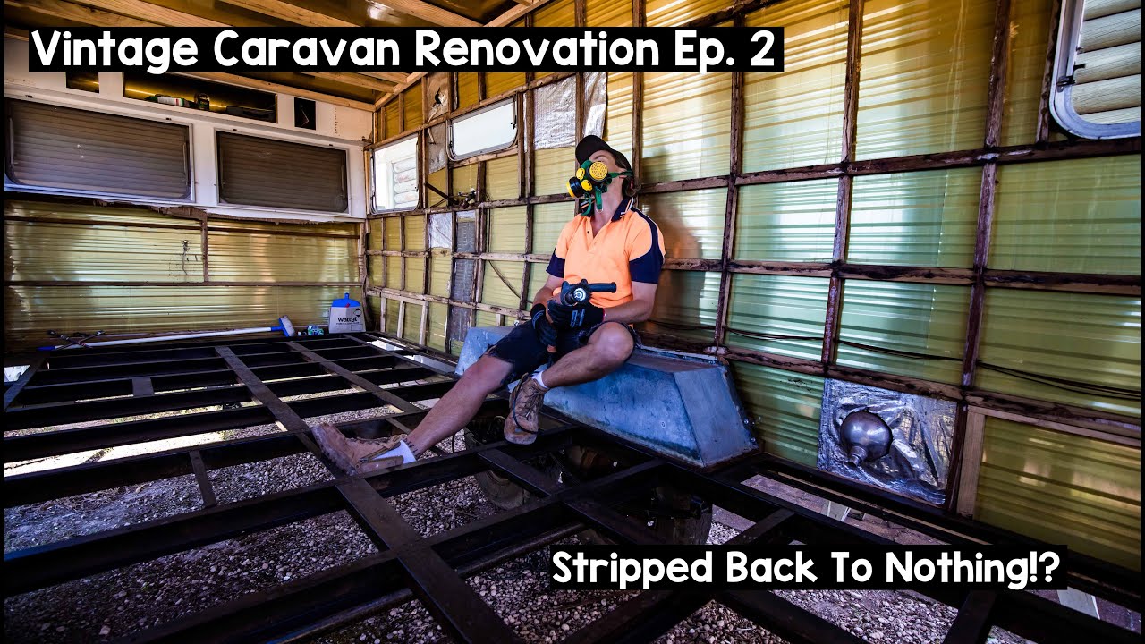 Vintage Caravan Renovations // Stripped down to NOTHING!?