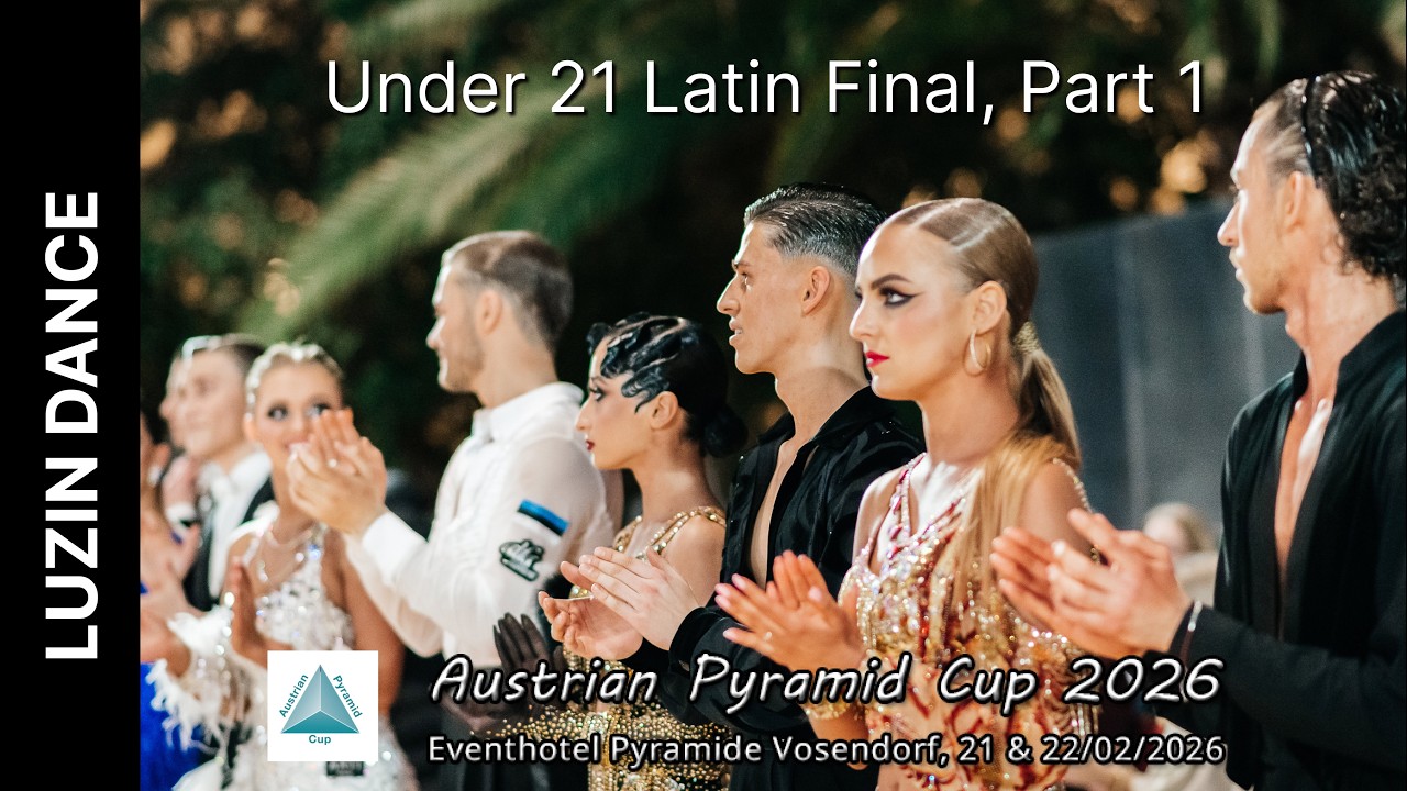 WDSF Open Under 21 Latin Final Part 1, Austrian Pyramid Cup 2026, Oleksii Luzin & Yeva Shabatko