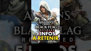 AC Black Flag Resynced RÉVÉLÉ : Les 5 INFOS à SAVOIR sur le jeu 🔥