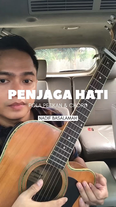 Penjaga hati - Nadhif basalamah (tutorial intro) tutorial gitar #penjagahati
