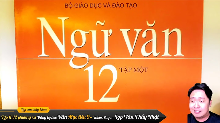 Anh văn 12 thí điểm trang 43 sách 2 năm 2024