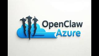 Setup and Installation of 'OpenClaw : AI Agent Automation Stack' on Azure
