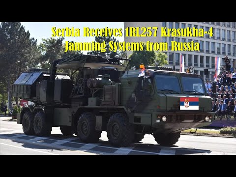 Video Serbia Receives 1RL257 Krasukha 4 Jamming Systems from Russia