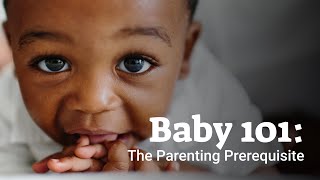Our Baby 101 The Parenting Prerequisite Official Trailer
