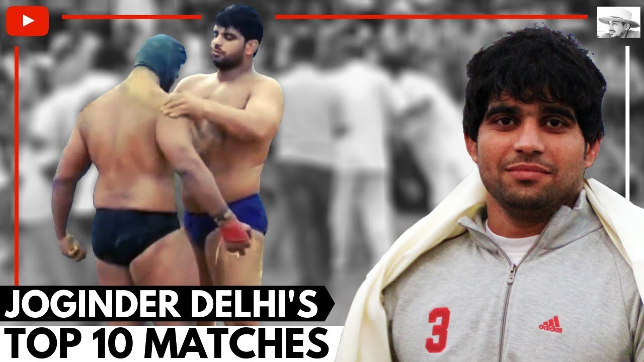 TOP 10: Joginder Delhi's most Viewed Matches! जोगिन्दर दिल्ली के सबसे मशहूर मुक़ाबले!