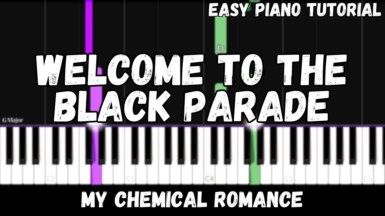 My Chemical Romance - Welcome to the Black Parade (Easy Piano Tutorial)