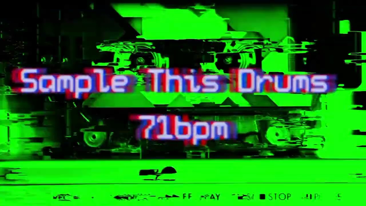Sample This Drums - EP15 - 71bpm 