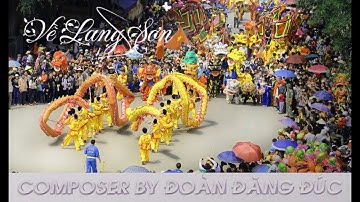 Về Lạng Sơn - Anh có về xứ Lạng cùng em không - St: Đoàn Đăng Đức