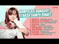 Kompilasi dangdut terasa sampe dihati  esa risty vita alvia azmy z