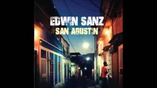 Video thumbnail of "Edwin Sanz | You Gotta Be"