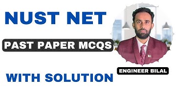 NUST Entry Test Past Papers ǀǀ NUST Entry Test Preparation Lectures ǀǀ NUST NET Past Papers ǀǀ NUST