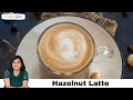 Starbucks copycat hazelnut latte recipe