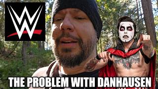 The Problem With Danhausen