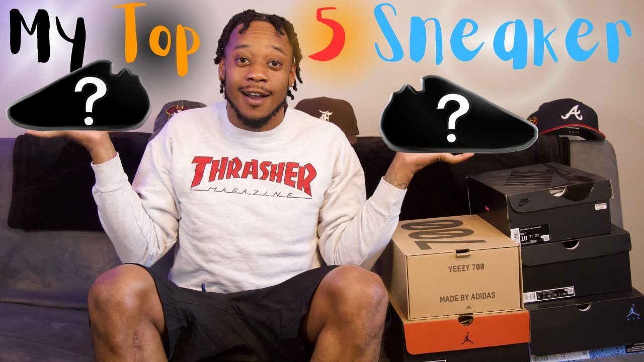 My Top 5 Sneakers ð ð¥ #sneakerhead #jordan #explorepage - YouTube