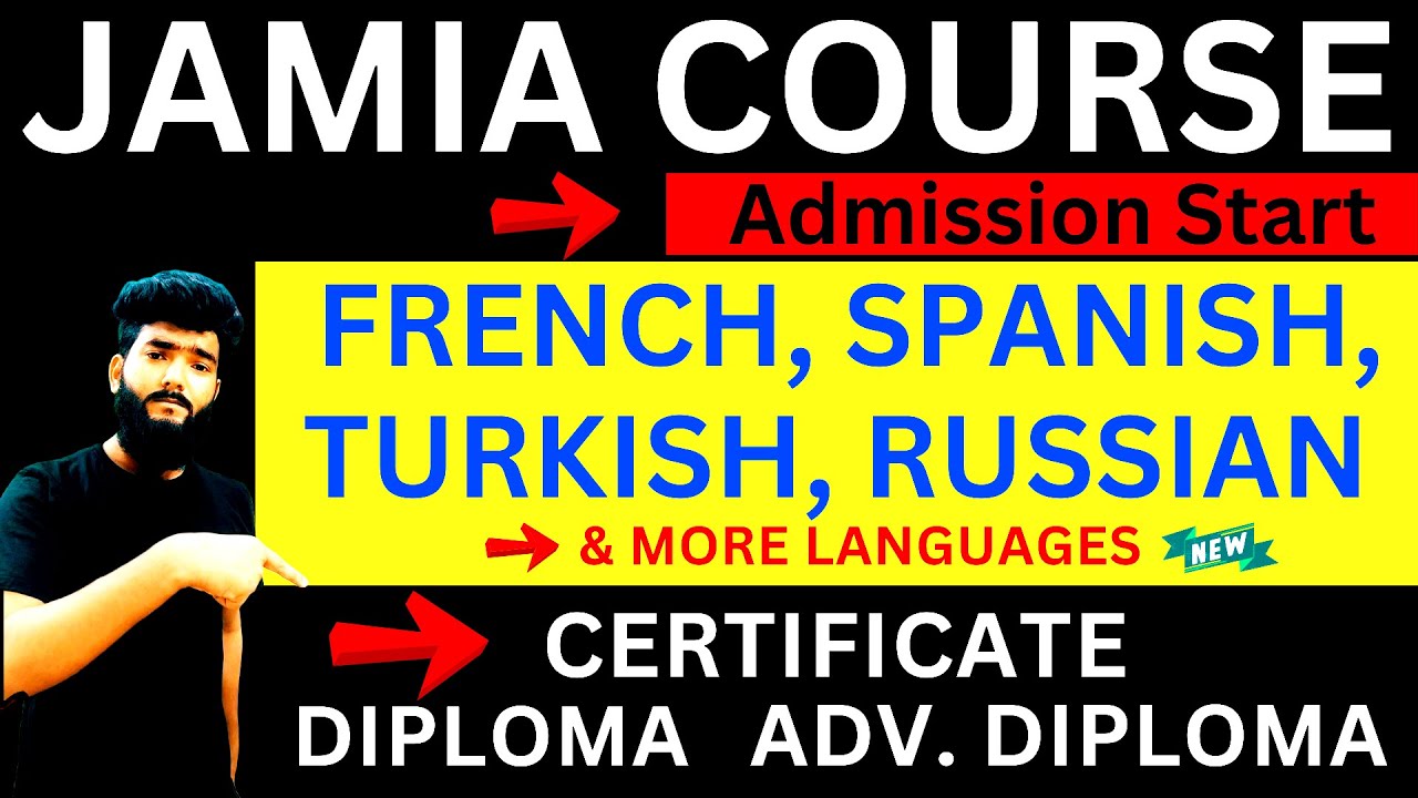 JAMIA LANGUAGE COURSE ADMISSION 202324 JAMIA CERTIFICATE COURSE