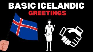 Basic Icelandic Greetings | How to say 'Hello' and more in Icelandic