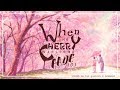 &bull; Vietsub &bull; I.O.I &bull; When The Cherry Blossom Fade &bull;